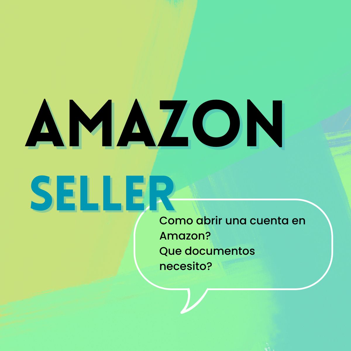 que se necesita para abrir una cuenta seller de amazon